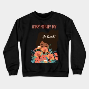 Happy Mothers day design Crewneck Sweatshirt